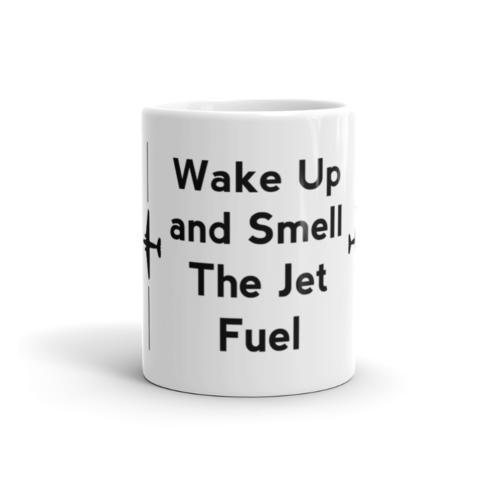 Wake up and smell the jet fuel