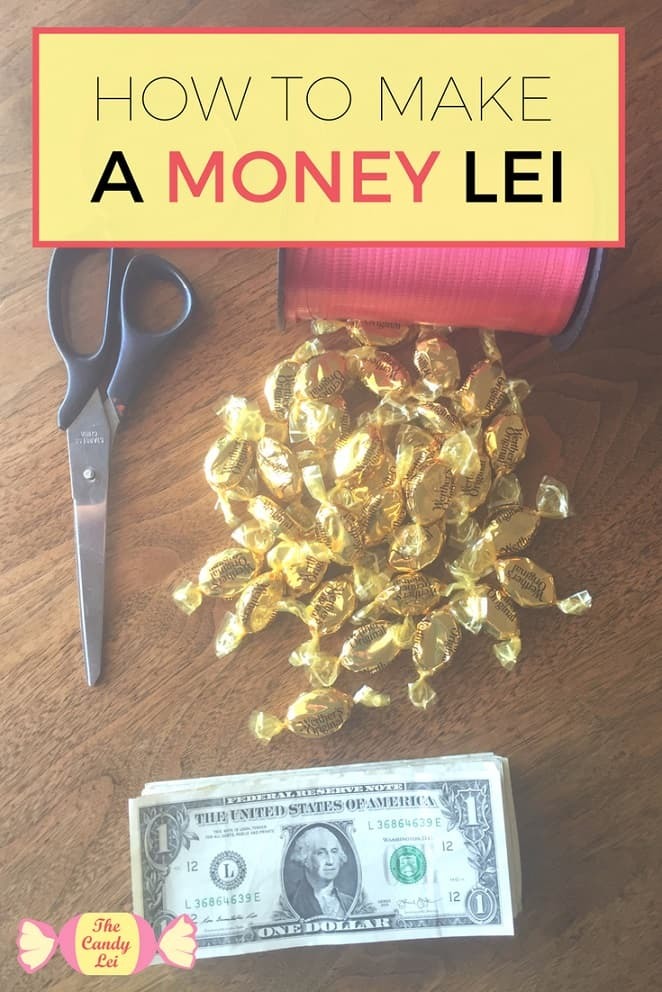 How To Make A Money Lei The Candy Lei