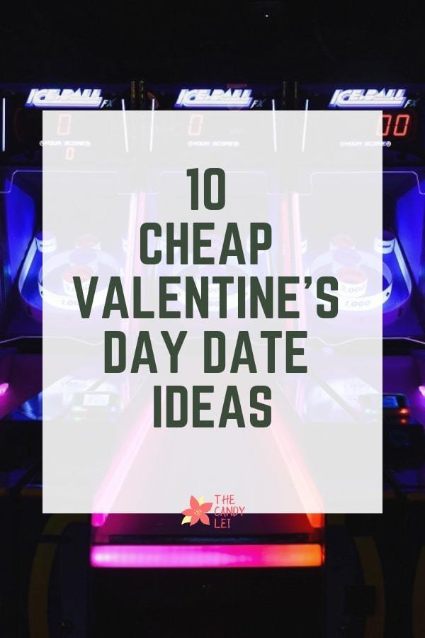 10 Fun Valentine’s Day Date Ideas for less than $20